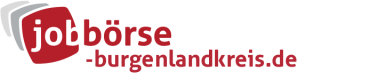 Jobbörse Burgenlandkreis - Aktuelle Stellenangebote in Ihrer Region
